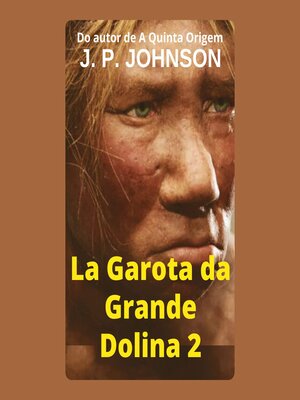 cover image of La Garota da Grande Dolina 2. LUCY
